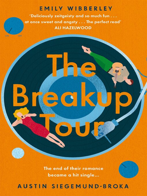 Title details for The Breakup Tour by Austin Siegemund-Broka - Available